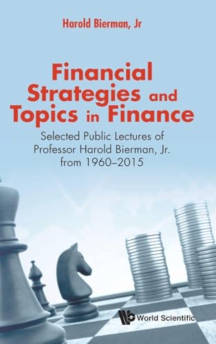 FINANCIAL STRATEGIES AND TOPICS IN FINANCE