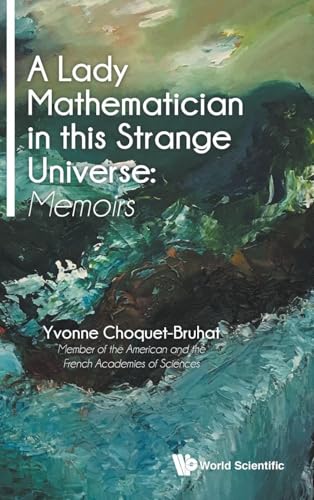 LADY MATHEMATICIAN IN THIS STRANGE UNIVERSE, A