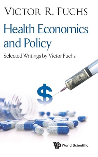 HEALTH ECONOMICS AND POLICY