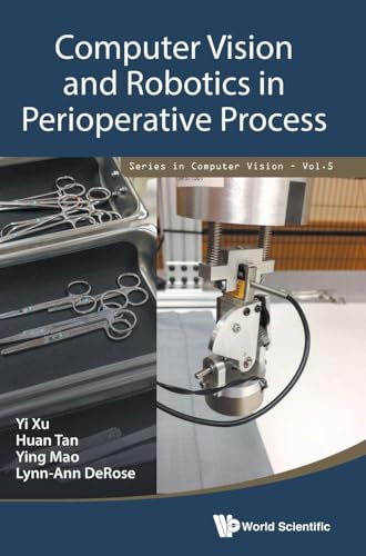 COMPUTER VISION AND ROBOTICS IN PERIOPERATIVE PROCESS