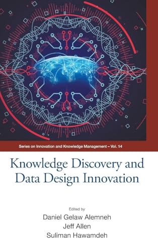 KNOWLEDGE DISCOVERY AND DATA DESIGN INNOVATION (ICKM 2017)