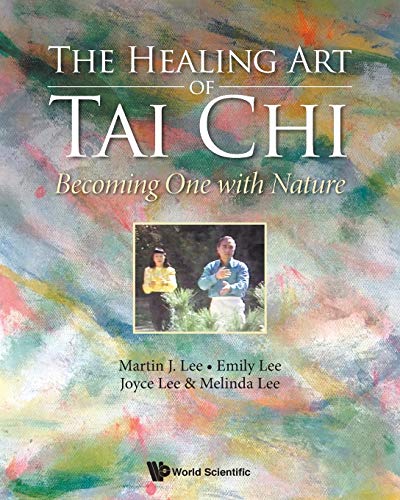 HEALING ART OF TAI CHI, THE