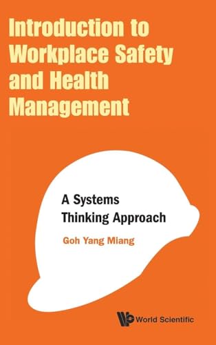 INTRODUCTION TO WORKPLACE SAFETY AND HEALTH MANAGEMENT