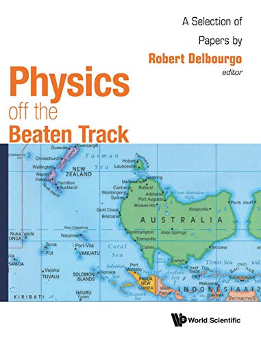 PHYSICS OFF THE BEATEN TRACK
