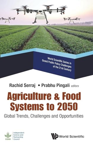 AGRICULTURE & FOOD SYSTEMS TO 2050