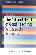 The Art and Heart of Good Teaching