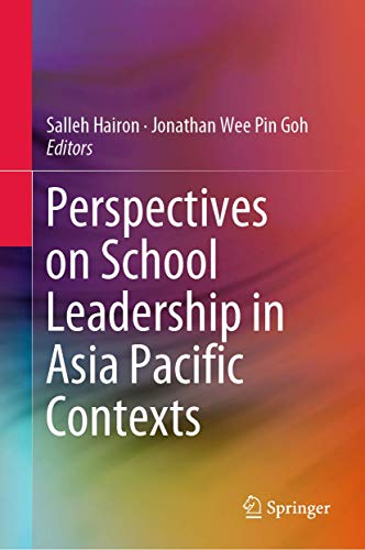 Perspectives on School Leadership in Asia Pacific Contexts
