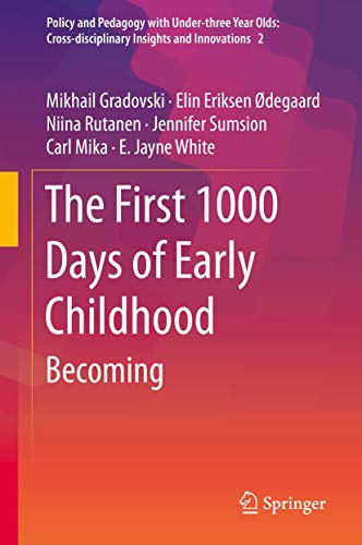 The First 1000 Days of Early Childhood