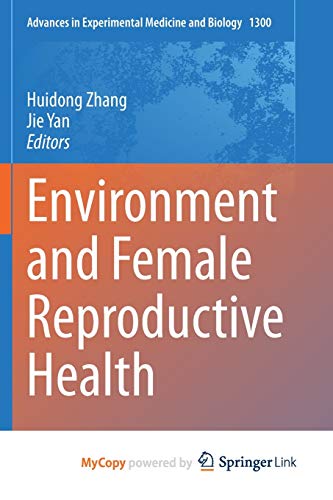 Environment and Female Reproductive Health
