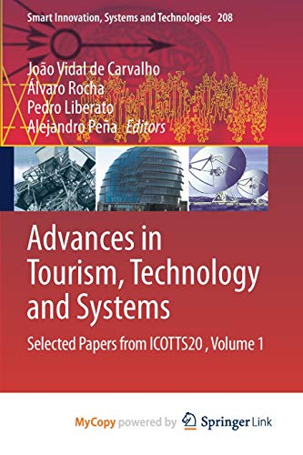 Advances in Tourism, Technology and Systems
