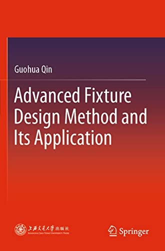 Advanced Fixture Design Method and Its Application