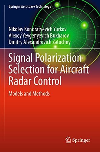 Signal Polarization Selection for Aircraft Radar Control