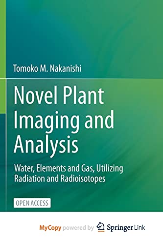 Novel Plant Imaging and Analysis