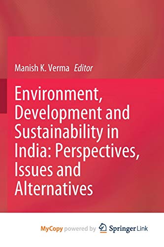 Environment, Development and Sustainability in India