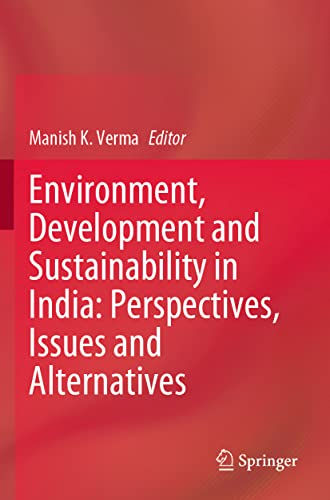 Environment, Development and Sustainability in India