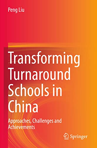 Transforming Turnaround Schools in China