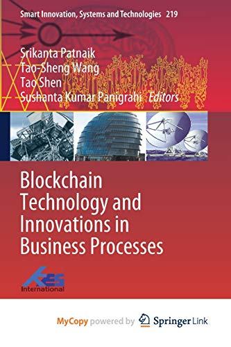 Blockchain Technology and Innovations in Business Processes