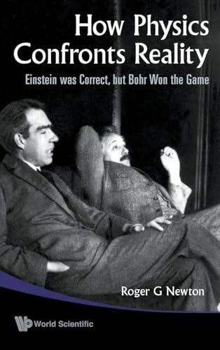 HOW PHYSICS CONFRONTS REALITY