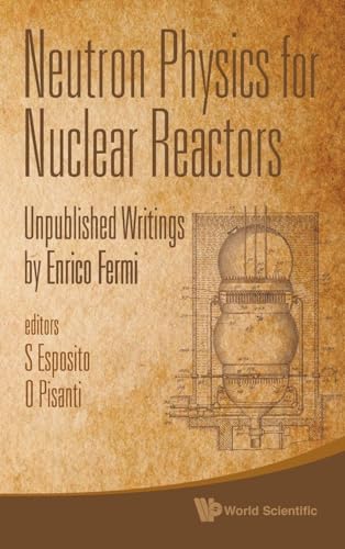 NEUTRON PHYSICS FOR NUCLEAR REACTORS