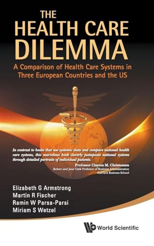 HEALTH CARE DILEMMA, THE