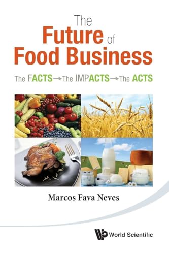 FUTURE OF FOOD BUSINESS, THE