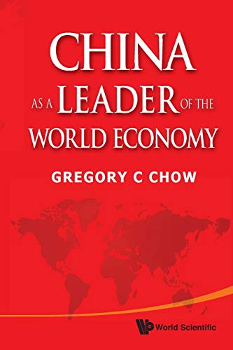 CHINA AS A LEADER OF THE WORLD ECONOMY