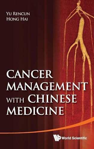 CANCER MANAGEMENT WITH CHINESE MEDICINE