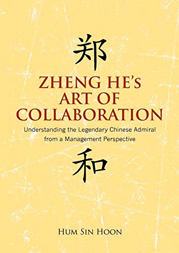 Zheng He's Art of Collaboration