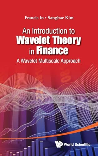 INTRO TO WAVELET THEORY IN FINANCE, AN