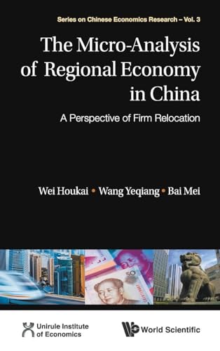 MICRO-ANALYSIS OF REGIONAL ECONOMY IN CHINA, THE