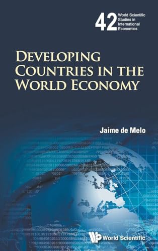 DEVELOPING COUNTRIES IN THE WORLD ECONOMY