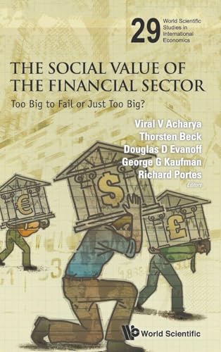 SOCIAL VALUE OF THE FINANCIAL SECTOR, THE