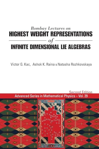 BOMBAY LECT HIGH WEIGHT REPRE INFIN DIMEN LIE ALGEB (2ND ED)