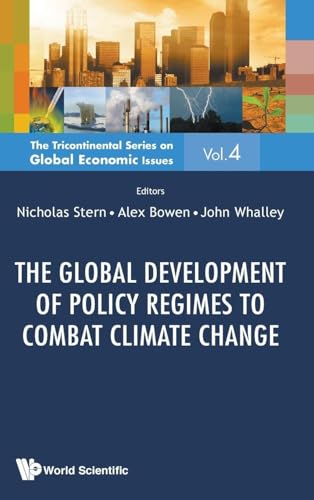 GLOBAL DEVELOPMENT OF POLICY REGIMES COMBAT CLIMATE CHANGE