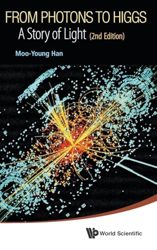 FROM PHOTONS TO HIGGS (2ND ED)
