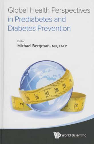 GLOBAL HEALTH PERSPECTIVES IN PREDIABETES & DIABETES PREVENT