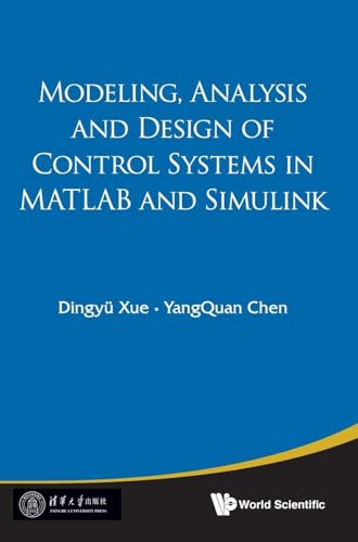 MODEL, ANALY & DESIGN OF CONTROL SYS IN MATLAB & SIMULINK