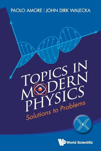 TOPICS IN MODERN PHYSICS