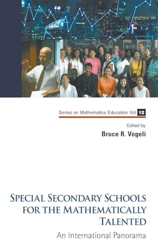 SPECIAL SECONDARY SCHOOLS FOR THE MATHEMATICALLY TALENTED
