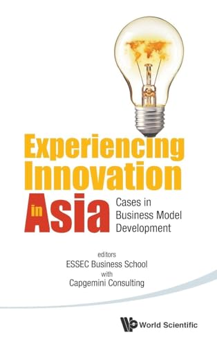 EXPERIENCING INNOVATION IN ASIA