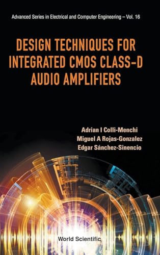 DESIGN TECHNIQUES INTEGRATED CMOS CLASS-D AUDIO AMPLIFIERS