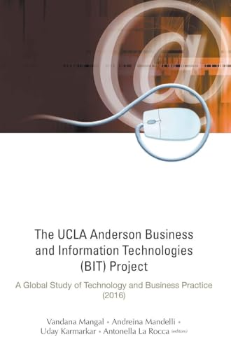 UCLA ANDERSON BUSINESS & INFO TECHNOLOGIES (BIT) PROJECT