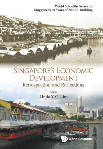 SINGAPORE'S ECONOMIC DEVELOPMENT