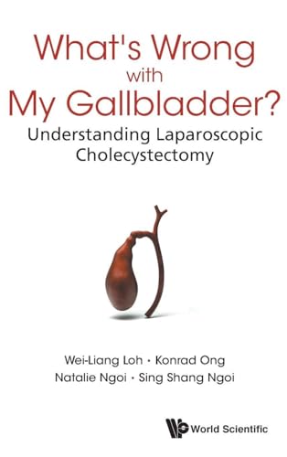 WHAT'S WRONG WITH MY GALLBLADDER?