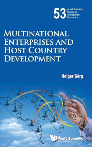 MULTINATIONAL ENTERPRISES AND HOST COUNTRY DEVELOPMENT