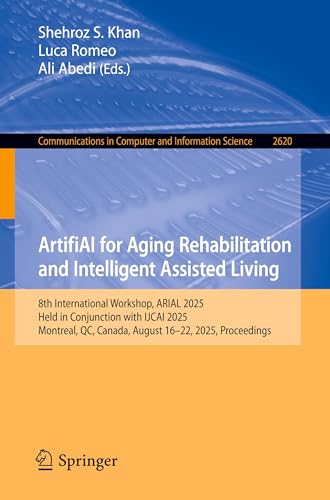 ArtifiAI for Aging Rehabilitation and Intelligent Assisted Living
