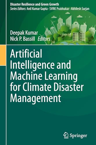 Artificial Intelligence and Machine Learning for Climate Disaster Management