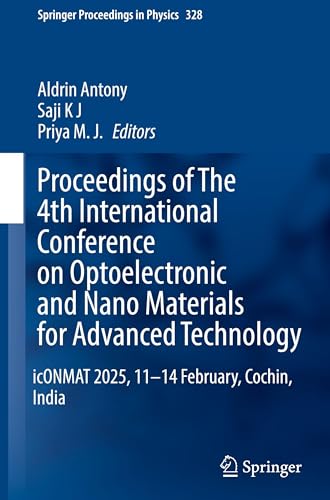 Proceedings of The 4th International Conference on Optoelectronic and Nano Materials for Advanced Technology