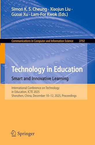 Technology in Education. Smart and Innovative Learning