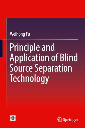 Principle and Application of Blind Source Separation Technology